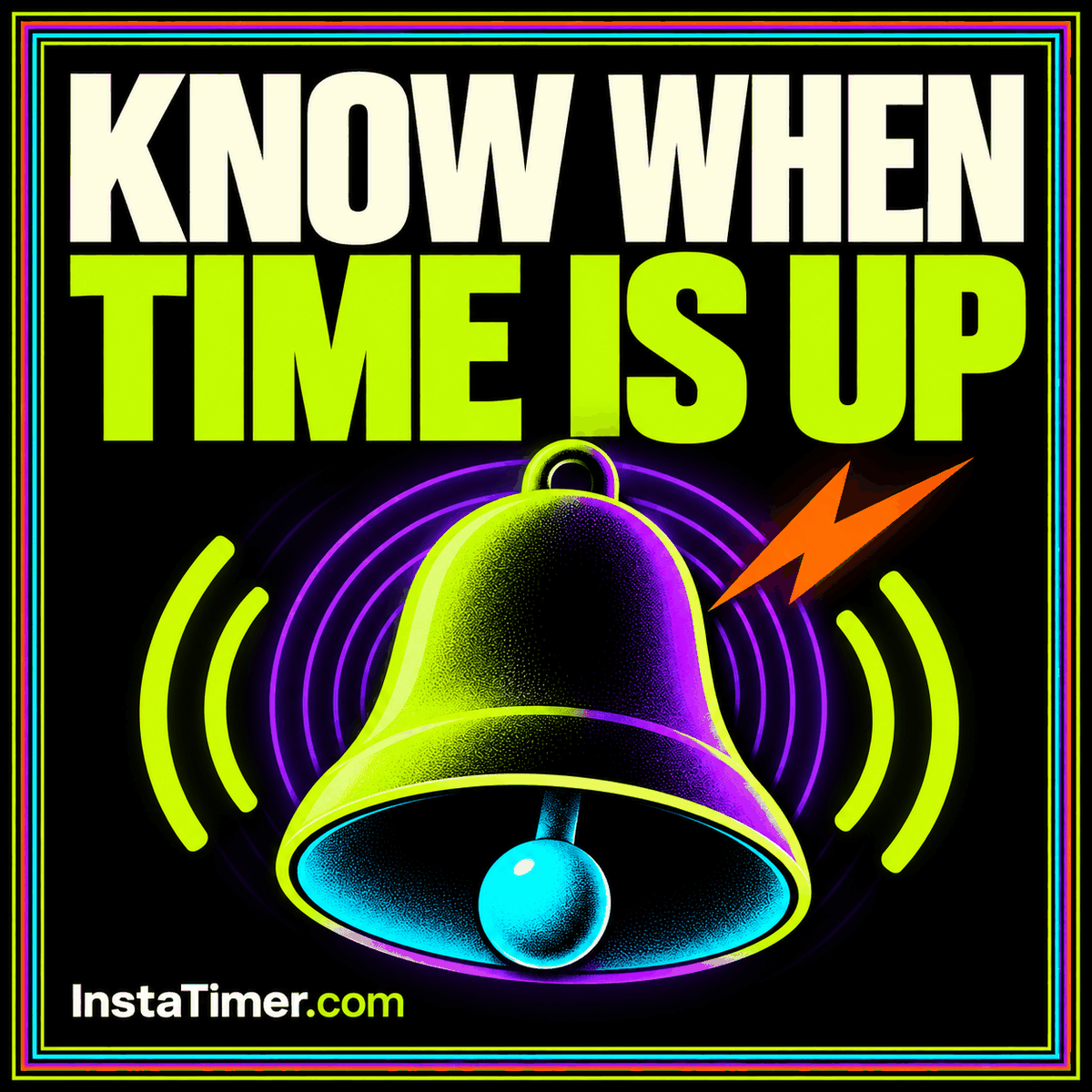 Timer Notifications: Browser Alerts, Email and SMS Explained — original neon typography card with an InstaTimer.com label