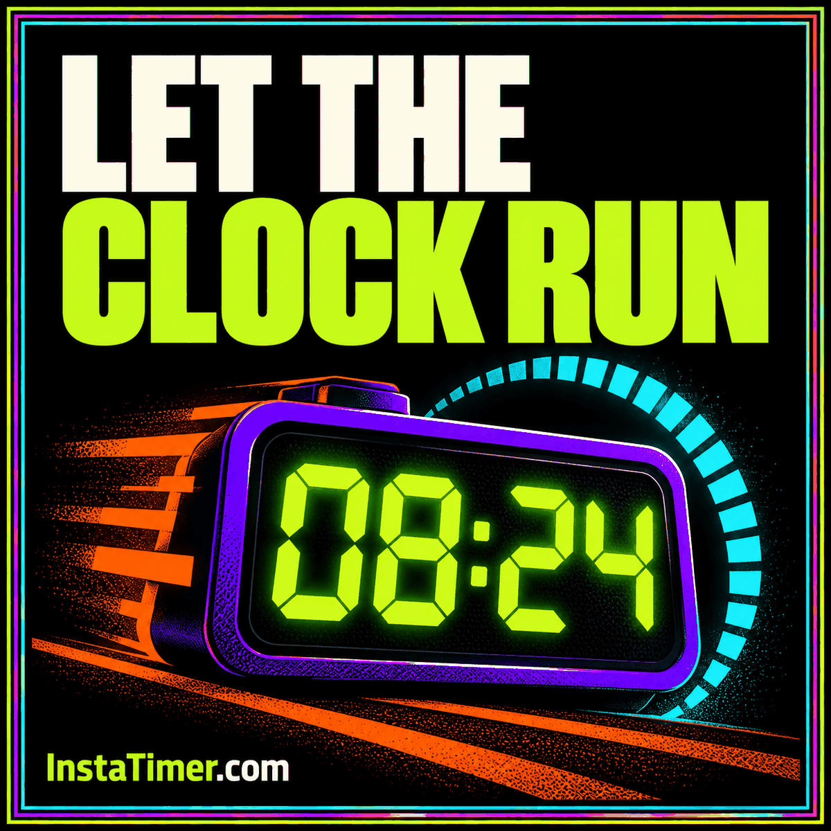 Sports and Game Insta Timer: Choose the Right Clock — original neon typography card with an InstaTimer.com label